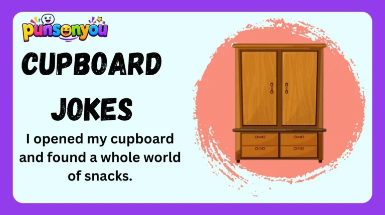 Cupboard Jokes