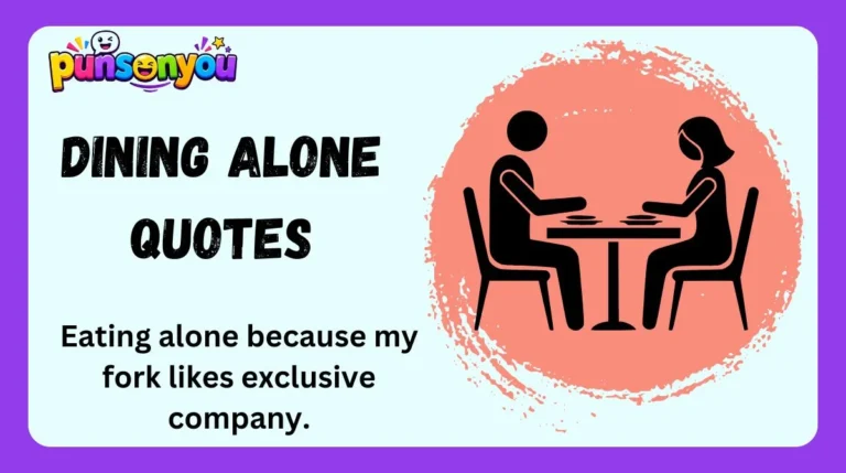 Dining Alone Quotes