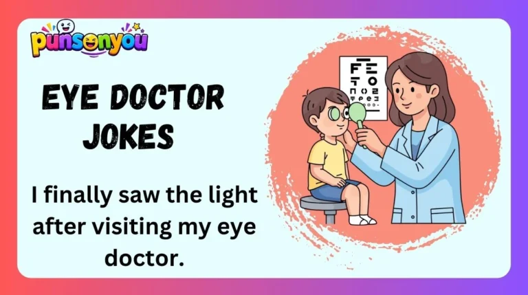 Eye Doctor Jokes