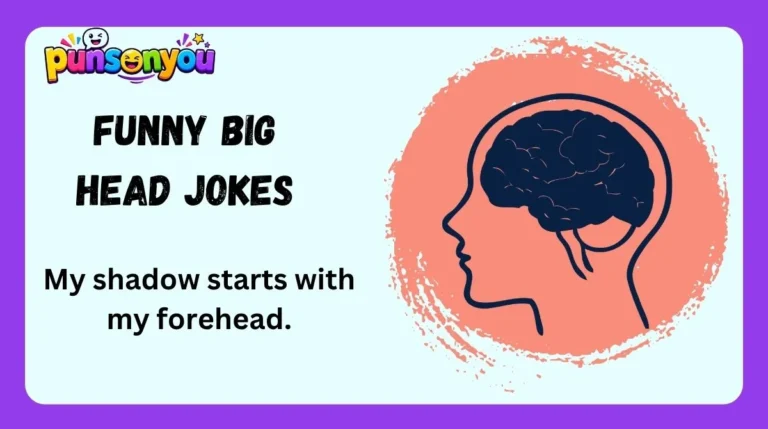 Funny Big Head Jokes
