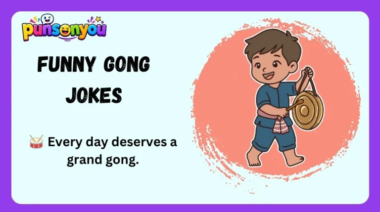 Funny Gong Jokes