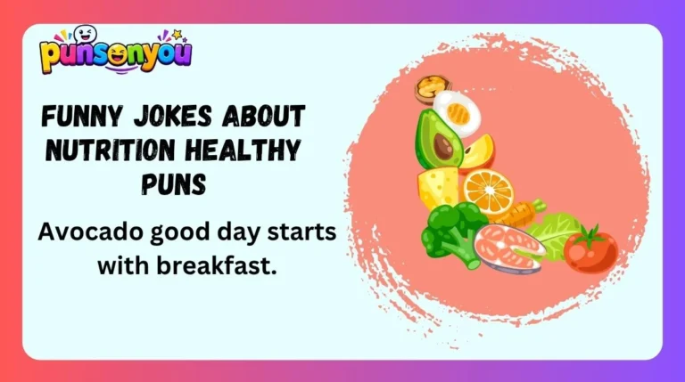 Funny Jokes About Nutrition Healthy Puns