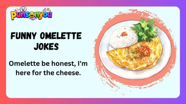 Funny Omelette Jokes