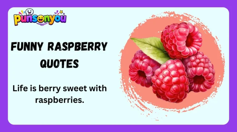 Funny Raspberry Quotes