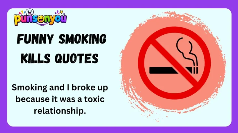 Funny Smoking Kills Quotes