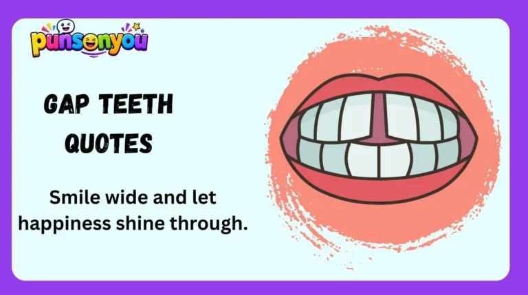 Gap Teeth Quotes