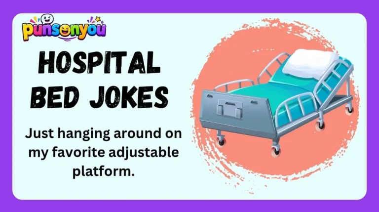 Hospital Bed Jokes