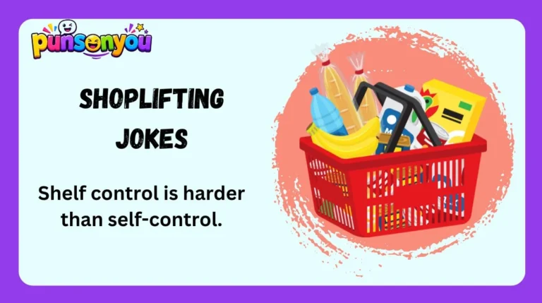 Shoplifting Jokes