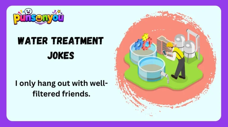 Water Treatment Jokes