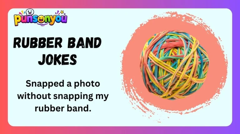 Rubber Band Jokes