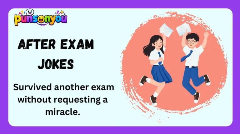 After Exam Jokes