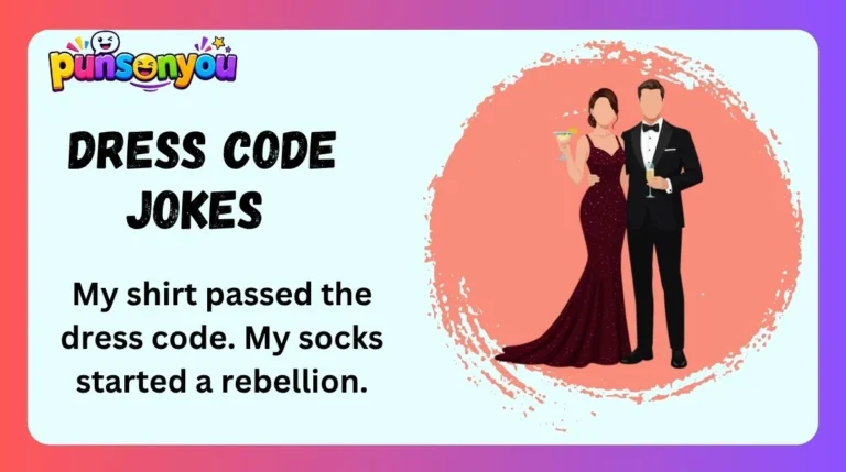 Dress Code Jokes