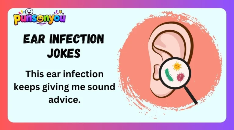 Ear Infection Jokes