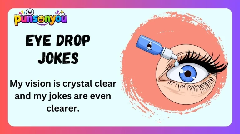 Eye Drop Jokes
