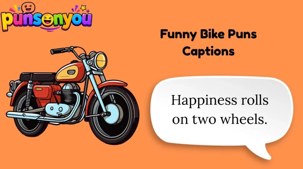 Funny Bike Puns Captions