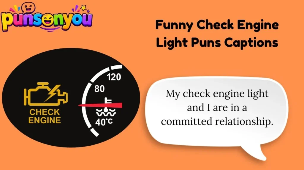 Funny Check Engine Light Puns Captions