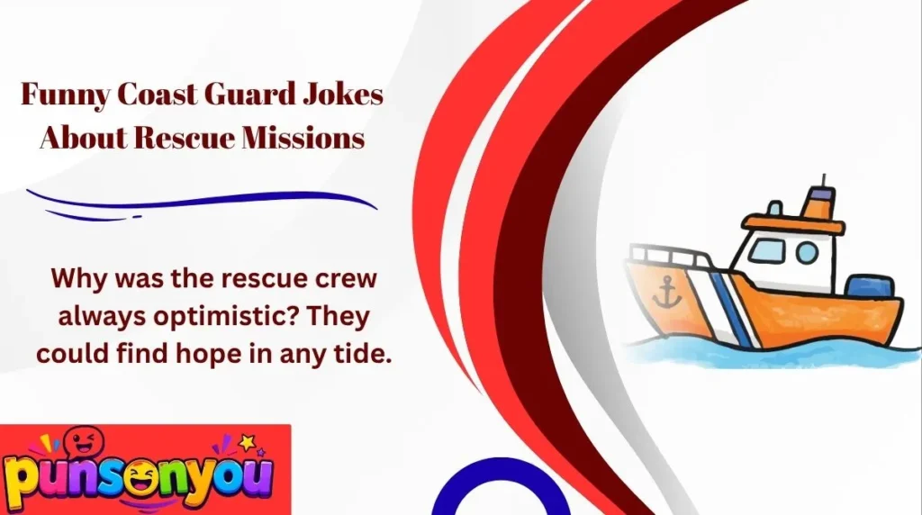 Funny Coast Guard Jokes About Rescue Missions