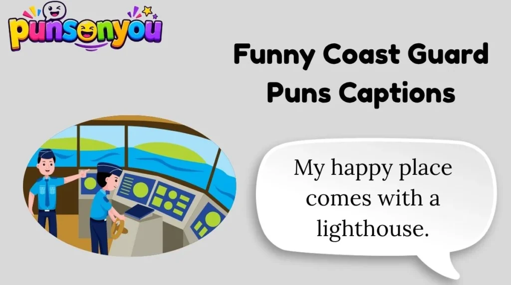 Funny Coast Guard Puns Captions