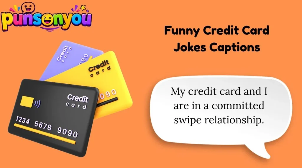 Funny Credit Card Jokes Captions