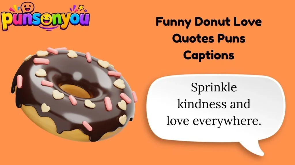 Funny Donut Love Quotes Puns Captions