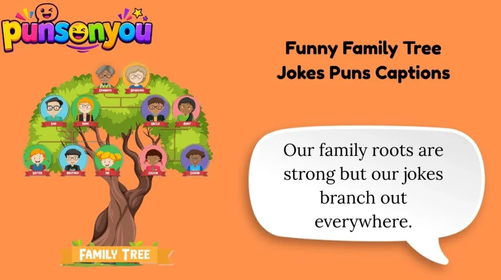 Funny Family Tree Jokes Puns Captions