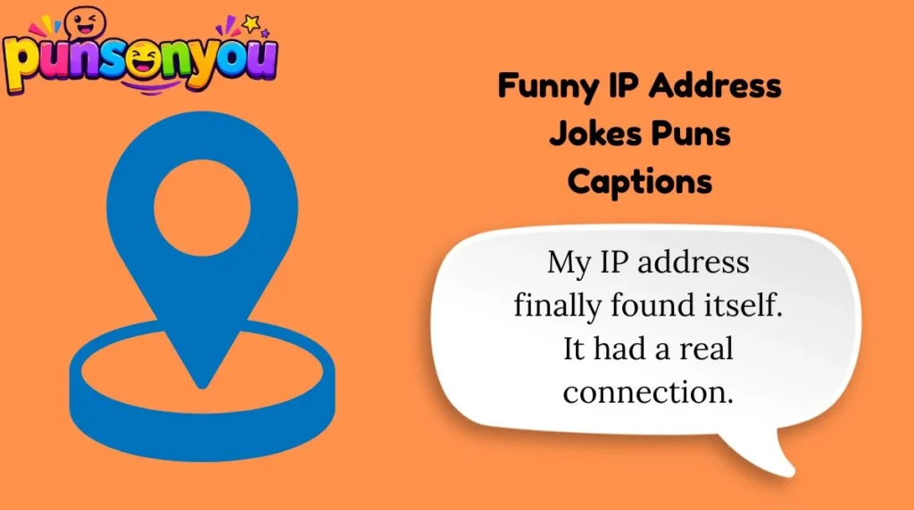 Funny IP Address Jokes Puns Captions