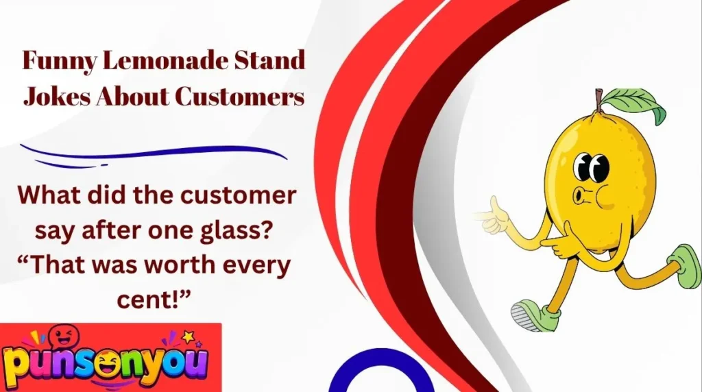 Funny Lemonade Stand Jokes About Customers