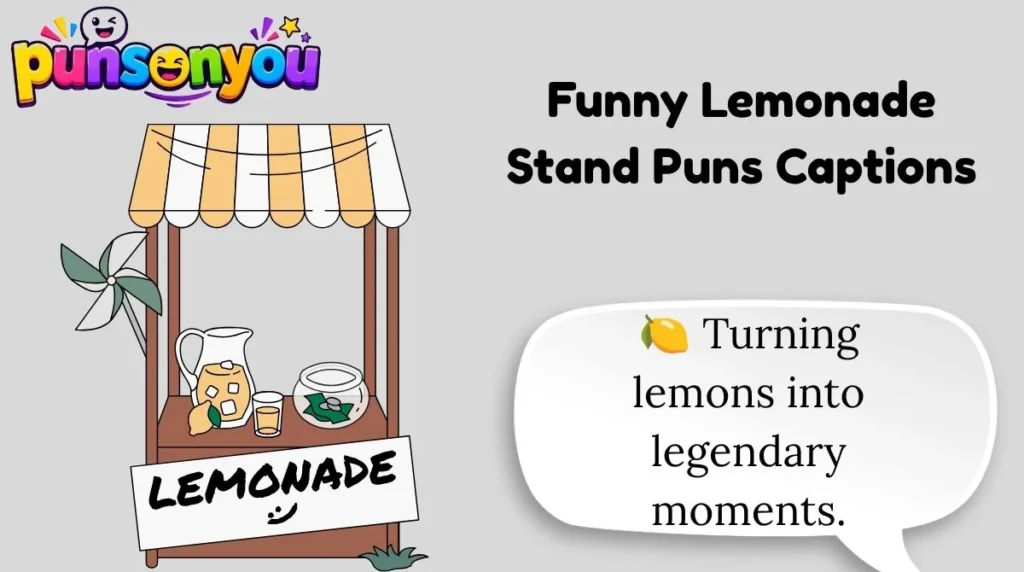 Funny Lemonade Stand Puns Captions