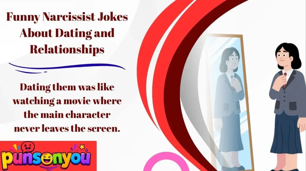 Funny Narcissist Jokes About Dating and Relationships