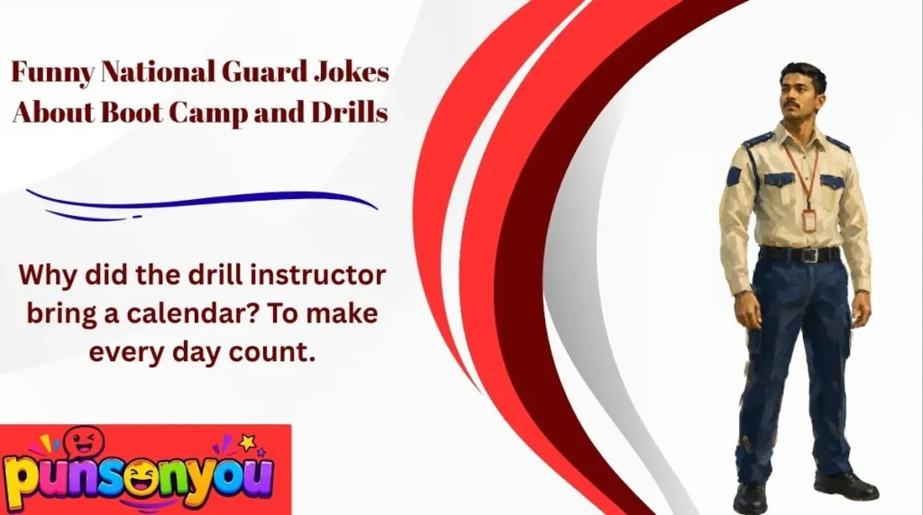 Funny National Guard Jokes About Boot Camp and Drills