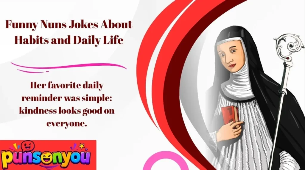 Funny Nuns Jokes About Habits and Daily Life