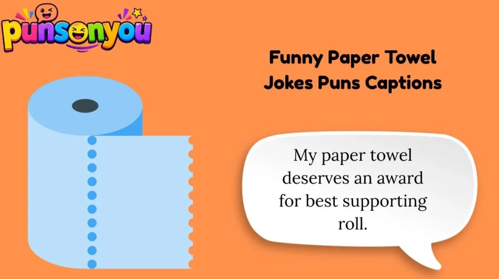 Funny Paper Towel Jokes Puns Captions