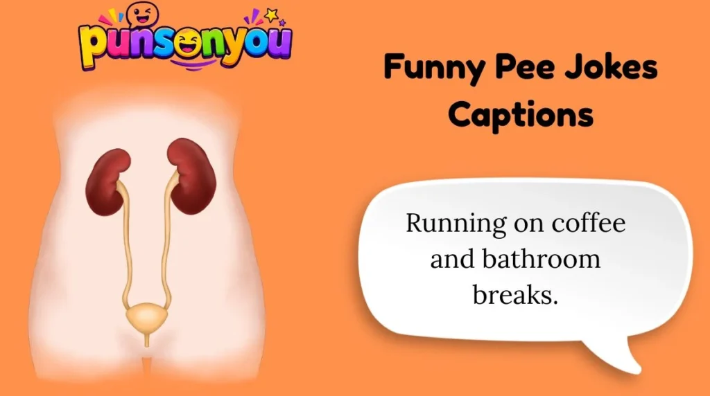 Funny Pee Jokes Captions