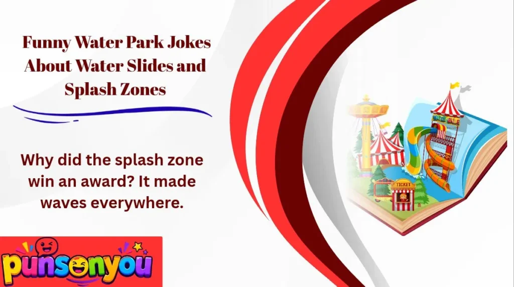💦 Funny Water Park Jokes About Water Slides and Splash Zones