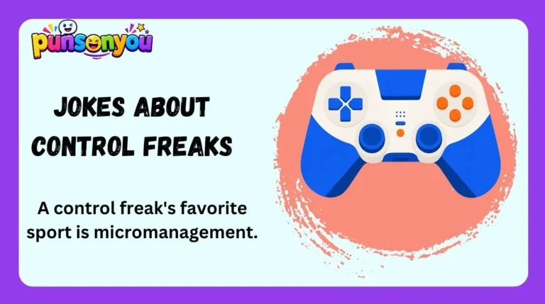Jokes About Control Freaks