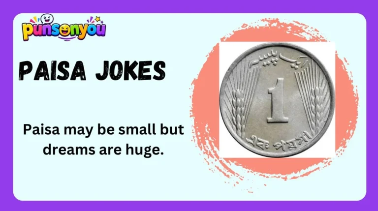 Paisa Jokes