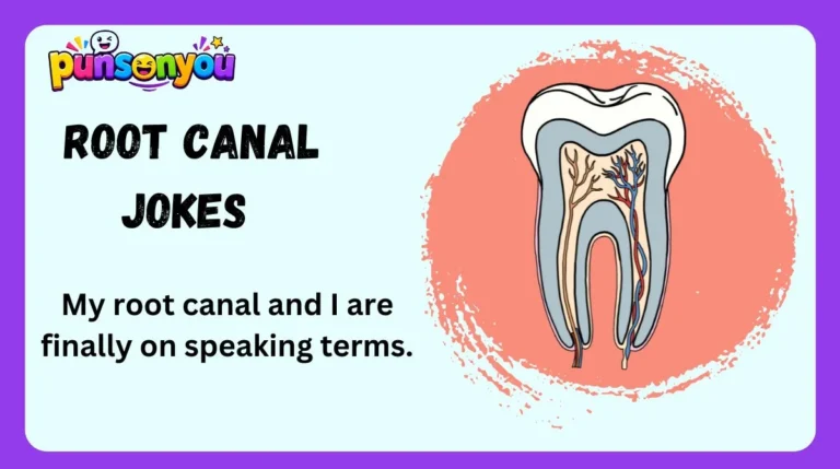 Root Canal Jokes