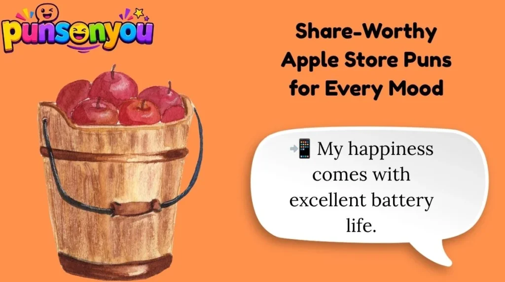 Share-Worthy Apple Store Puns for Every Mood