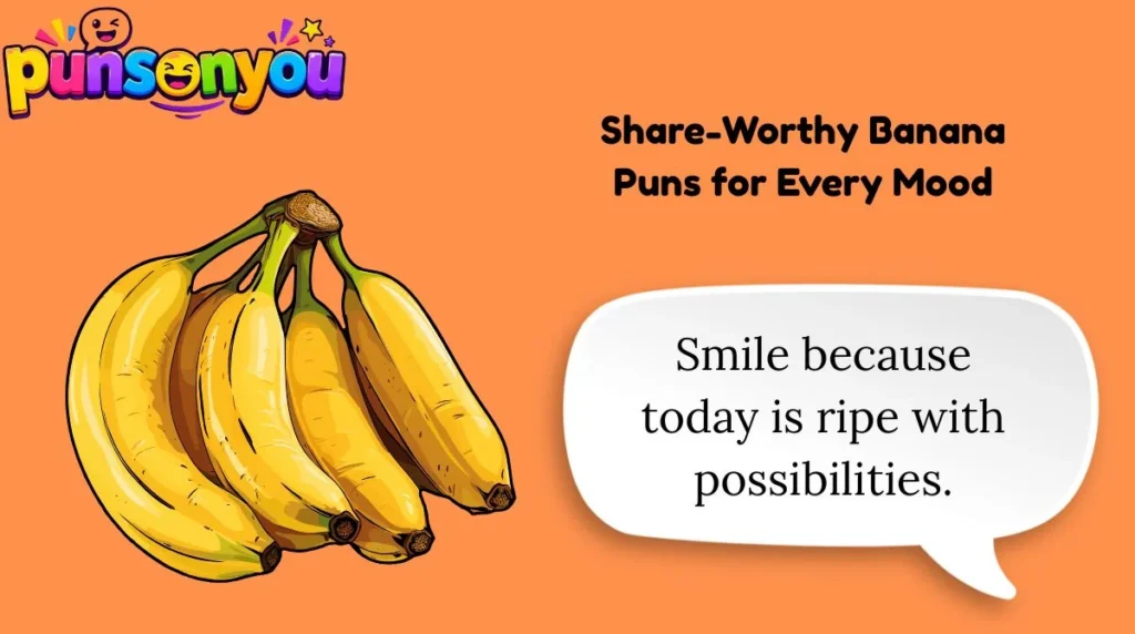 Share-Worthy Banana Puns for Every Mood