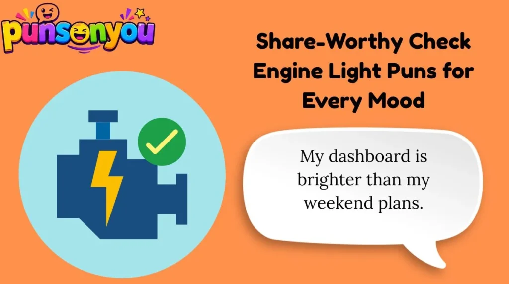 Share-Worthy Check Engine Light Puns for Every Mood