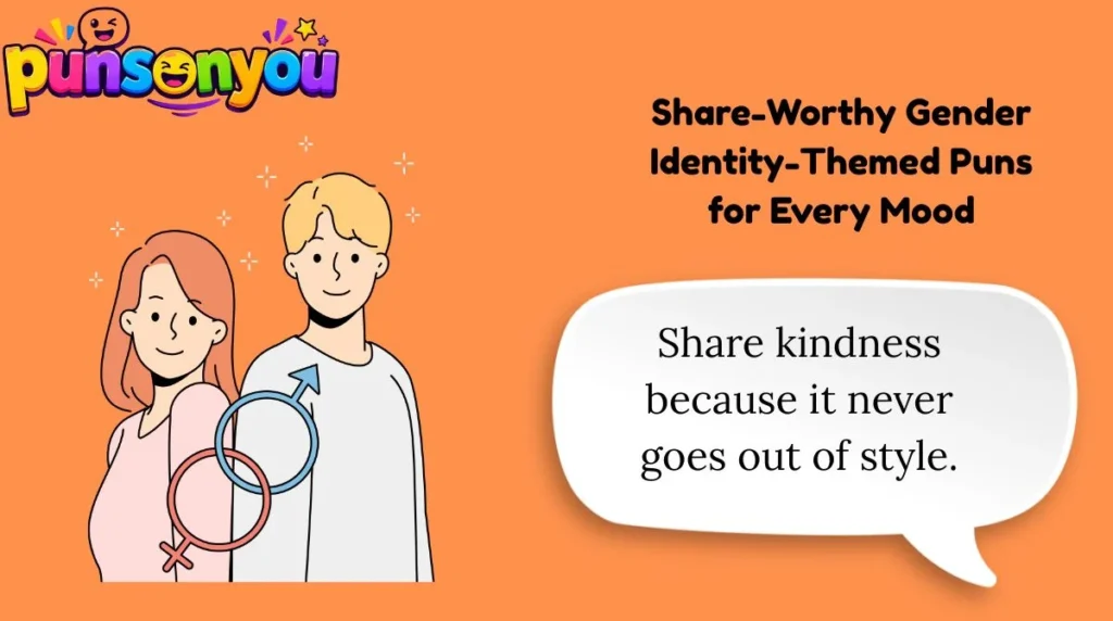 Share-Worthy Gender Identity-Themed Puns for Every Mood
