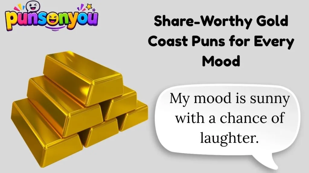 Share-Worthy Gold Coast Puns for Every Mood
