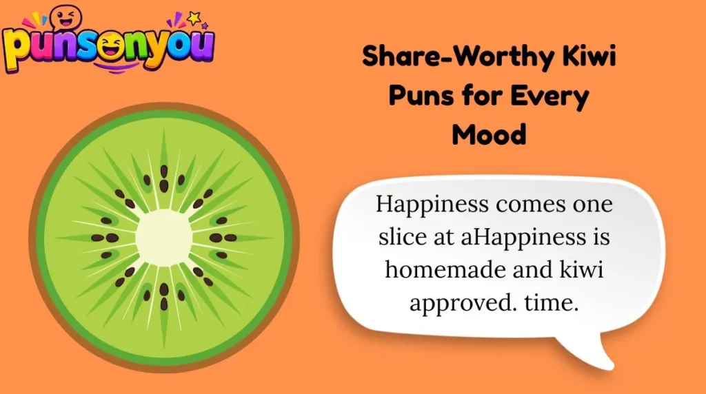 Share-Worthy Kiwi Puns for Every Mood