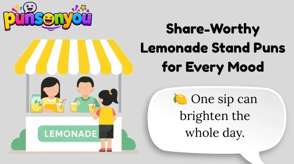 Share-Worthy Lemonade Stand Puns for Every Mood