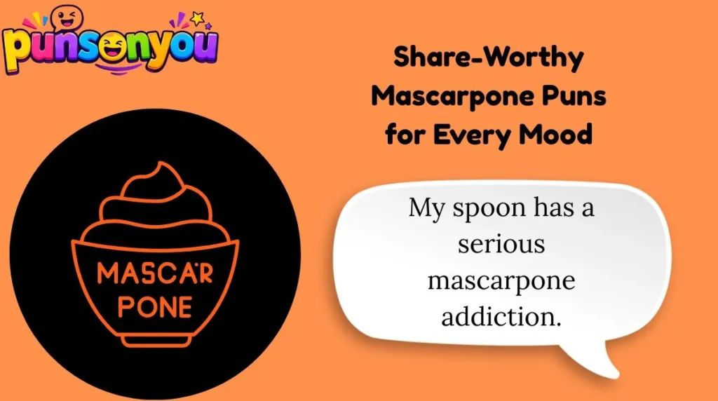 Share-Worthy Mascarpone Puns for Every Mood