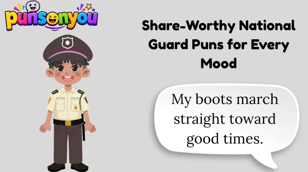 Share-Worthy National Guard Puns for Every Mood