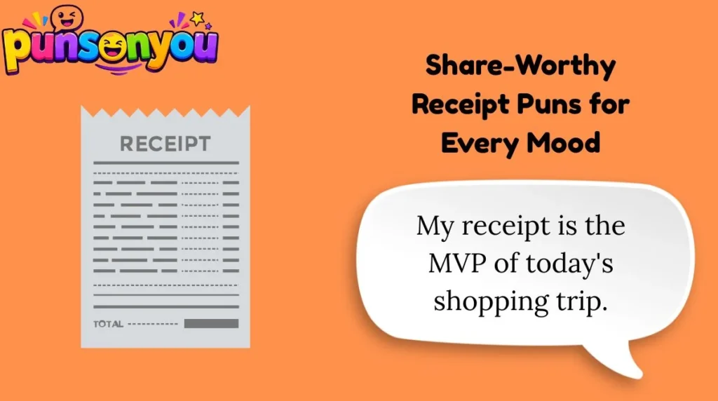 Share-Worthy Receipt Puns for Every Mood
