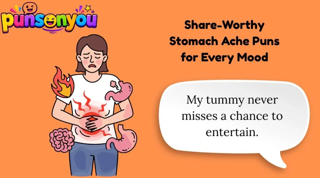 Share-Worthy Stomach Ache Puns for Every Mood