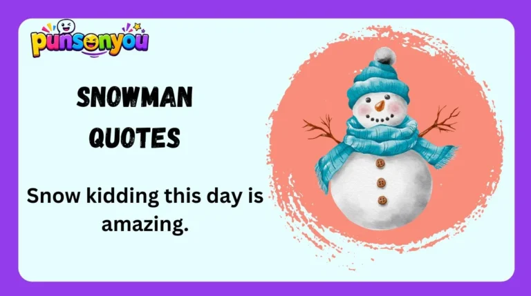 Snowman Quotes