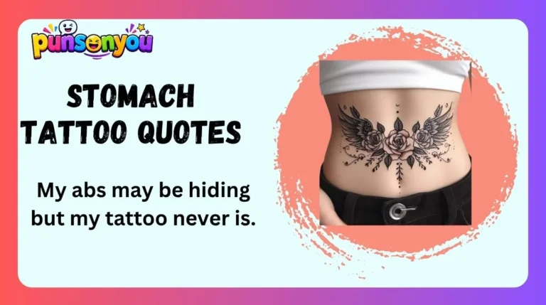 Stomach Tattoo Quotes